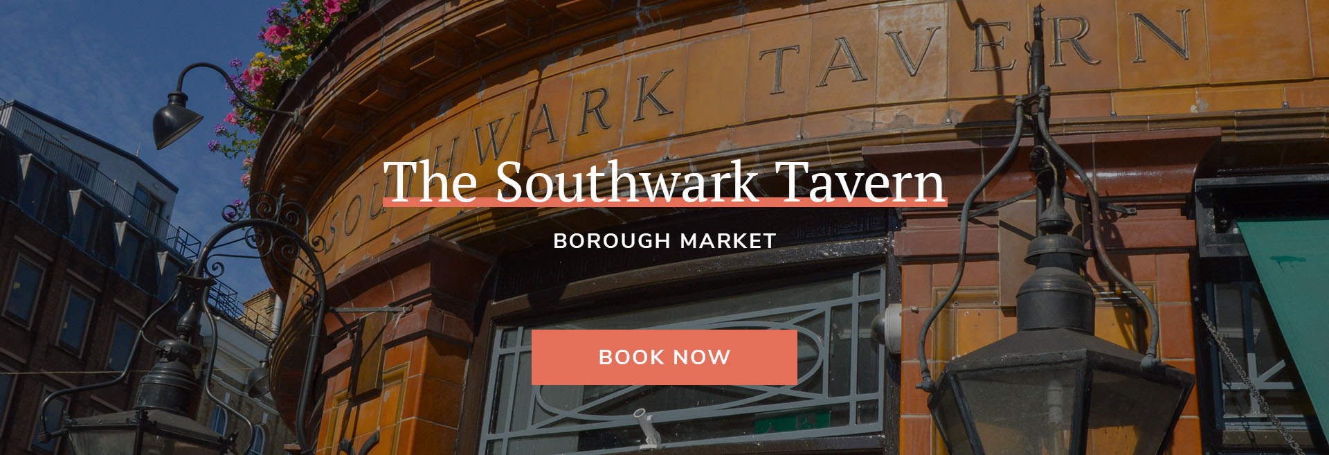 The Southwark Tavern Banner 1